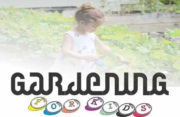 Gardening For Kids